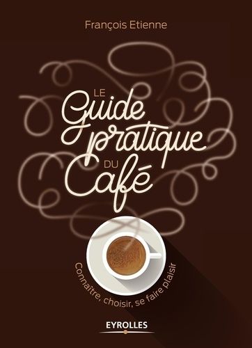 guide pratique café